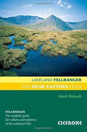 Image du vendeur pour The Near Eastern Fells: Walking Guide to the Lake District (Lakeland Fellranger) mis en vente par WeBuyBooks