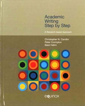 Immagine del venditore per Academic Writing Step by Step : A Research-Based Approach venduto da GreatBookPrices