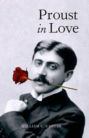 Image du vendeur pour Proust in Love mis en vente par WeBuyBooks