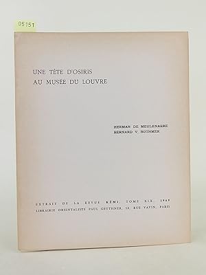 Seller image for Une tte d'Osiris au Muse du Louvre. (Kmi). for sale by Librarium of The Hague