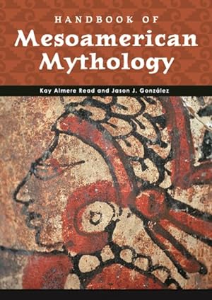 Immagine del venditore per Handbook of Mesoamerican Mythology venduto da GreatBookPrices