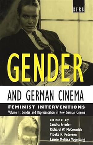 Seller image for Gender and German Cinema : Feminist Interventions : Gender and Representation in New German Cinema for sale by GreatBookPrices