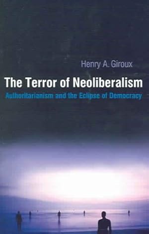 Seller image for Terror of Neoliberalism for sale by GreatBookPrices