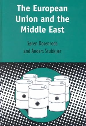 Seller image for European Union and the Middle East for sale by GreatBookPrices