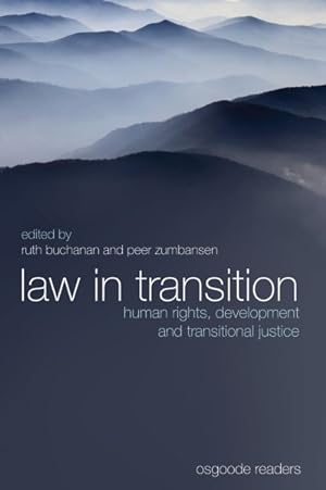 Immagine del venditore per Law in Transition : Human Rights, Development and Transitional Justice venduto da GreatBookPrices