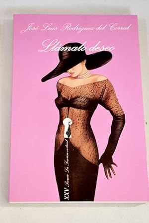 Seller image for Llmalo deseo for sale by Alcan Libros