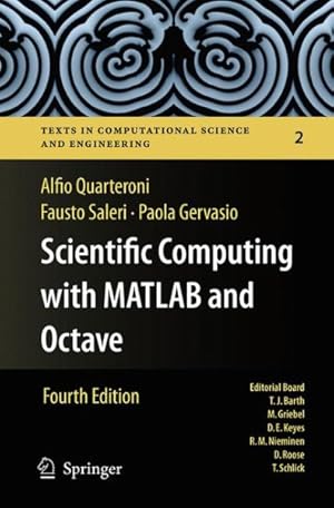 Seller image for Scientific Computing With Matlab and Octave for sale by GreatBookPrices