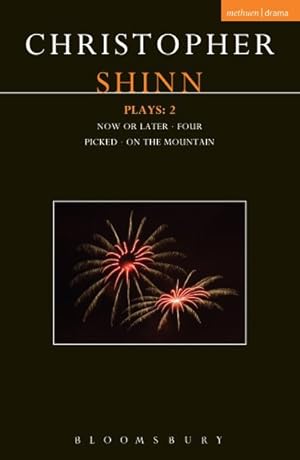 Imagen del vendedor de Shinn Plays 2 : Now or Later; Four; Picked; On the Mountain a la venta por GreatBookPrices
