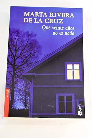 Seller image for Que veinte aos no es nada for sale by Alcan Libros