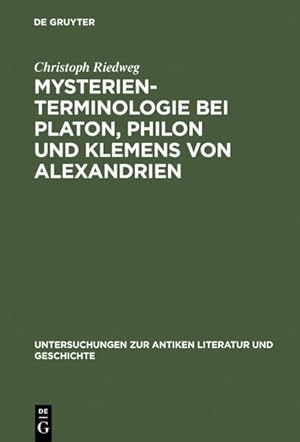 Imagen del vendedor de Mysterienterminologie Bei Platon, Philon Und Klemens Von Alexandrien -Language: german a la venta por GreatBookPrices