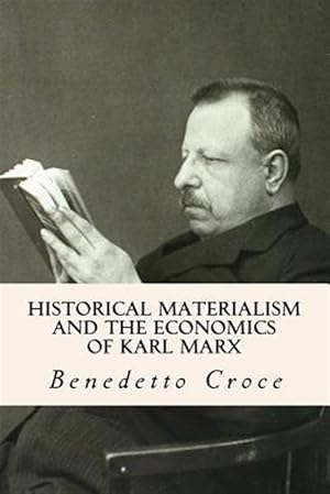 Imagen del vendedor de Historical Materialism and the Economics of Karl Marx a la venta por GreatBookPrices