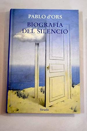 Biografía del silencio