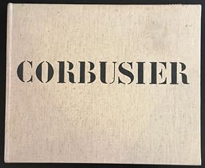 Le Corbusier et Pierre Jeanneret: Oeuvre compl?te de 1910-1929.