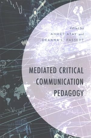 Seller image for Mediated Critical Communication Pedagogy for sale by GreatBookPricesUK