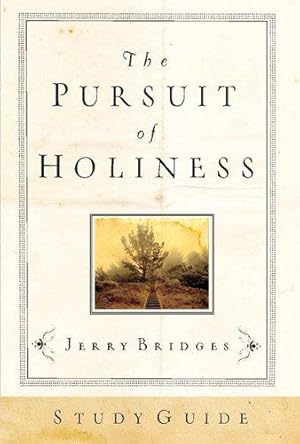 Seller image for The Pursuit of Holiness Study Guide for sale by WeBuyBooks