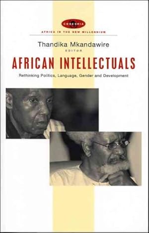 Immagine del venditore per African Intellectuals : Rethinking Politics, Language, Gender And Development venduto da GreatBookPricesUK