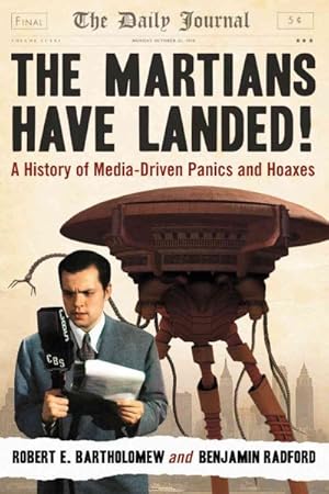 Seller image for Martians Have Landed! : A History of Media-Driven Panics and Hoaxes for sale by GreatBookPrices