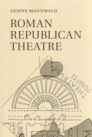 Bild des Verkufers fr Roman Republican Theatre zum Verkauf von GreatBookPrices