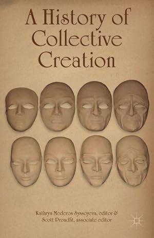 Seller image for History of Collective Creation for sale by GreatBookPrices