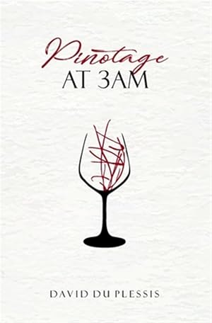 Seller image for Pinotage at 3am.: Poetry for sale by GreatBookPrices