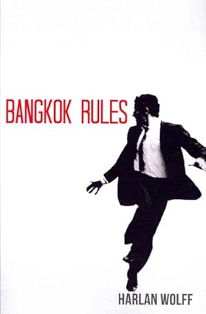 Seller image for Bangkok Rules for sale by GreatBookPricesUK