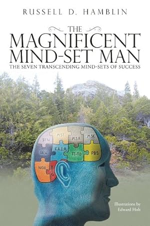 Imagen del vendedor de Magnificent Mind-set Man : The Seven Transcending Mind-sets of Success a la venta por GreatBookPrices