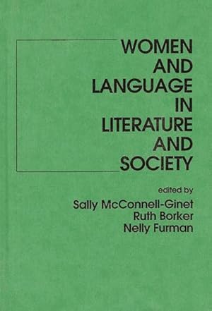 Seller image for Women and Language in Literature and Society for sale by GreatBookPrices