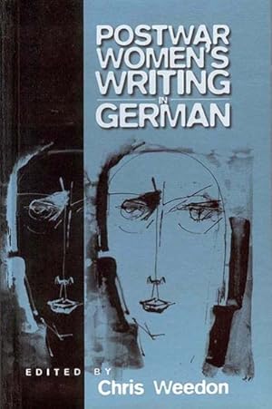 Imagen del vendedor de Post-War Women's Writing in German : Feminist Critical Approaches a la venta por GreatBookPrices