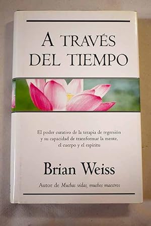 Seller image for A travs del tiempo for sale by Alcan Libros