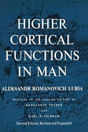 Imagen del vendedor de Higher Cortical Functions in Man a la venta por GreatBookPrices