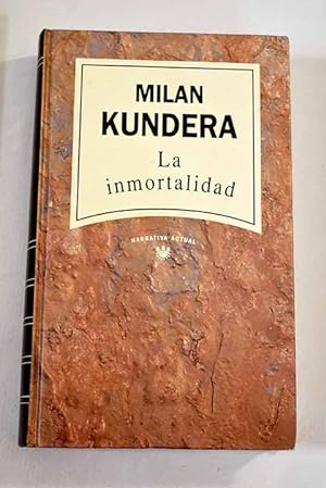 Seller image for La inmortalidad for sale by Alcan Libros