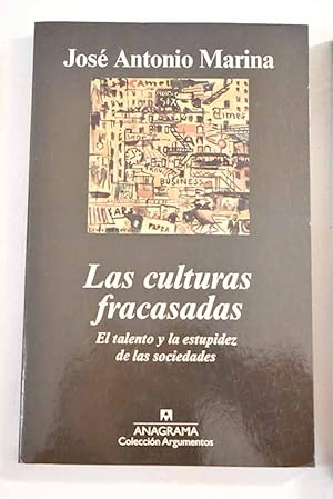 Las culturas fracasadas