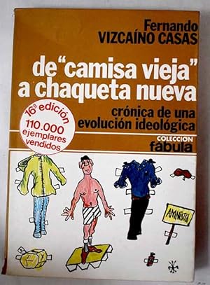 Imagen del vendedor de De "camisa vieja" a chaqueta nueva a la venta por Alcan Libros