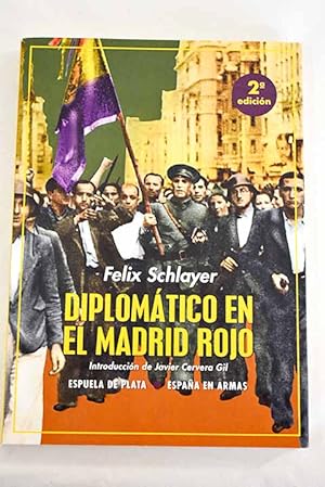 Imagen del vendedor de Diplomtico en el Madrid rojo a la venta por Alcan Libros