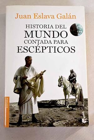 Image du vendeur pour Historia del mundo contada para escpticos mis en vente par Alcan Libros