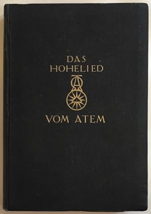 Das Hohelied vom Atem.