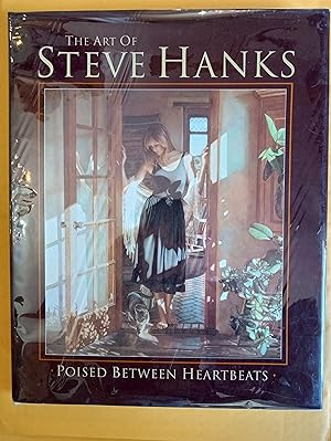 Immagine del venditore per The Art of Steve Hanks: Poised Between Heartbeats venduto da Xochi's Bookstore & Gallery