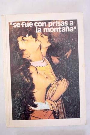 Seller image for Se fue con prisas a la montaa for sale by Alcan Libros
