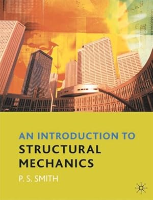 Image du vendeur pour Introduction to Structural Mechanics mis en vente par GreatBookPricesUK