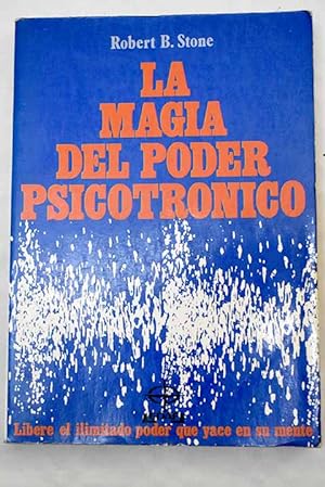 Bild des Verkufers fr La magia del poder psicotrnico zum Verkauf von Alcan Libros