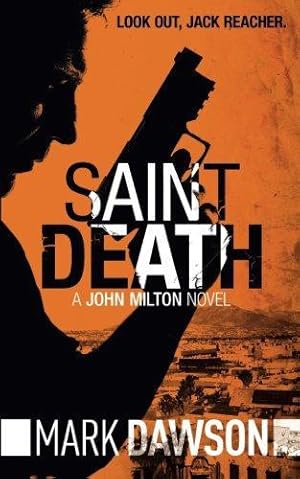 Bild des Verkufers fr Saint Death: Volume 3 (John Milton Series) zum Verkauf von WeBuyBooks 2