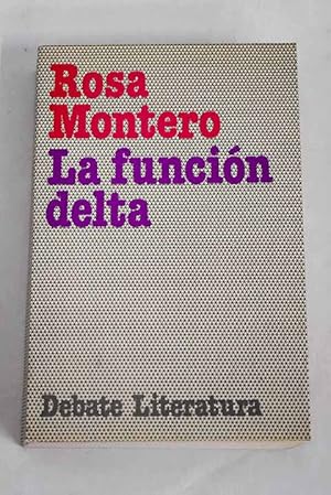 Imagen del vendedor de La funcin Delta a la venta por Alcan Libros