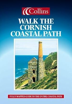 Seller image for Walk The Cornish Coastal Path (Walking Guide) (Walking Guide S.) for sale by WeBuyBooks 2