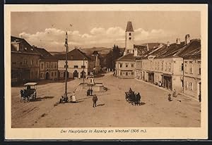 Ansichtskarte Aspang am Wechsel, Hauptplatz