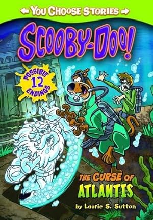 Bild des Verkufers fr Scooby-Doo: The Curse of Atlantis (You Choose Stories: Scooby-Doo) zum Verkauf von WeBuyBooks