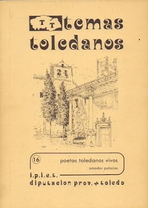 Imagen del vendedor de Temas Toledanos 16. Poetas Toledanos vivos. Amador Palacios a la venta por Grupo Letras