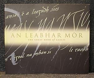 An Leabhar Mòr - The Great Book of Gaelic