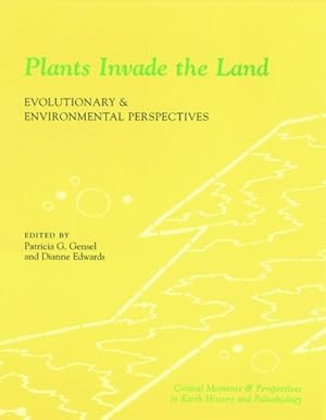 Immagine del venditore per Plants Invade the Land : Evolutionary and Environmental Perspectives venduto da GreatBookPrices