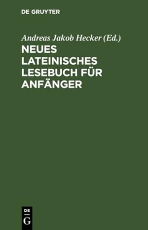 Seller image for Neues Lateinisches Lesebuch Fr Anfnger -Language: german for sale by GreatBookPrices