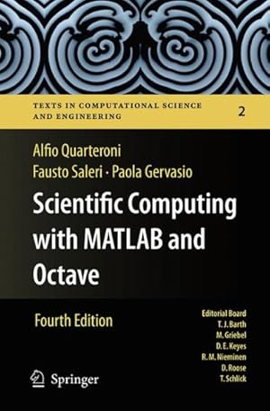 Bild des Verkufers fr Scientific Computing With Matlab and Octave zum Verkauf von GreatBookPrices